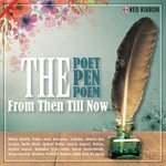 The Poet, The Pen & The Poem - From Then Till Now - Dilip Tahir Song Download