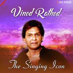 Vinod Rathod- The Singing Icon - Dilip Tahir Song Download