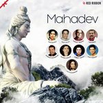 Mahadev - Dilip Tahir Song Download